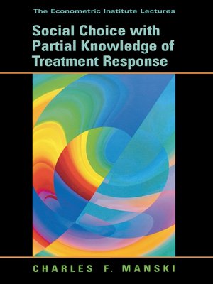 cover image of Social Choice with Partial Knowledge of Treatment Response